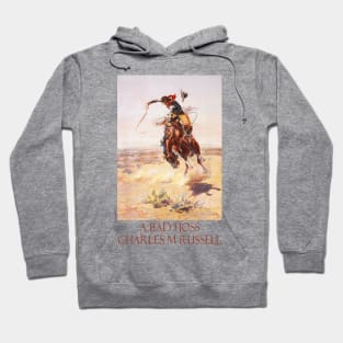 A Bad Hoss by Charles M Russell Hoodie